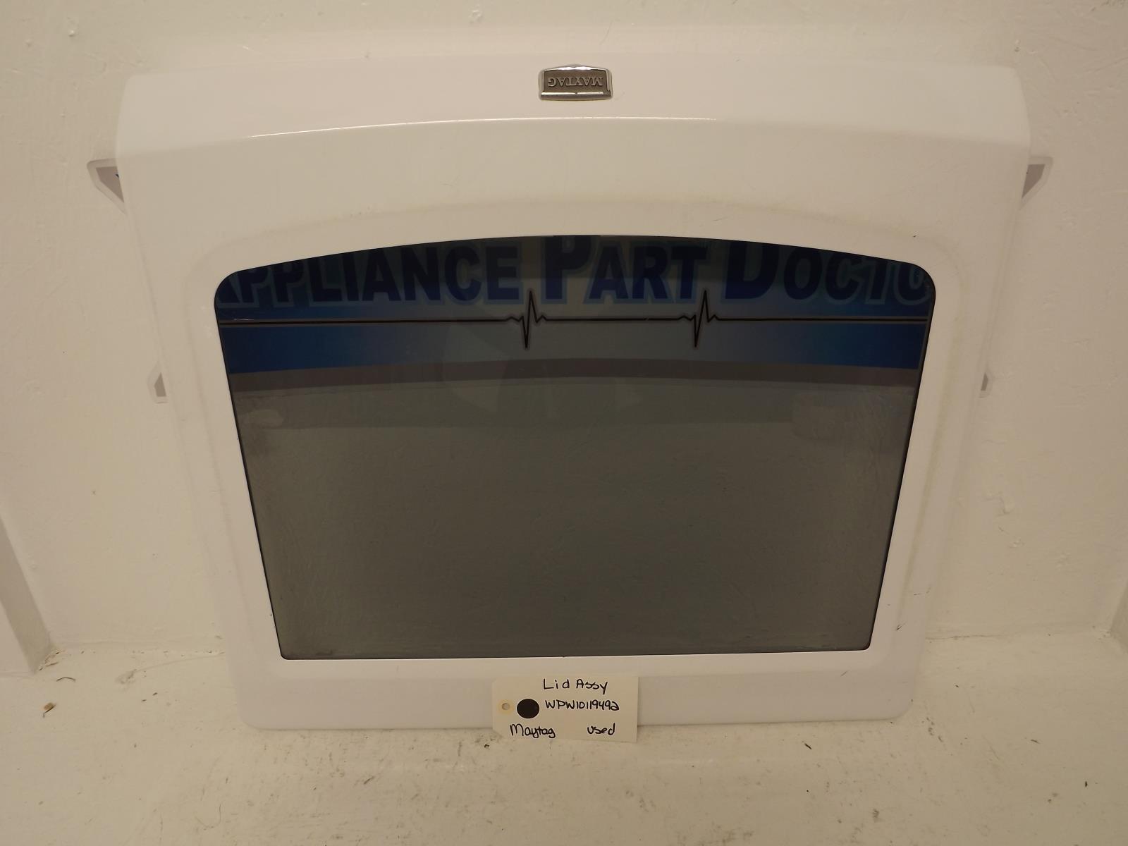 Maytag Washer WPW10119492 Lid Assy Used Maytag Washer WPW10119492 Lid Assy Used
